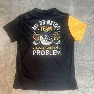 My Drinking Team Has A Golfing Problem Polo‎ Shirt  Size L/XL